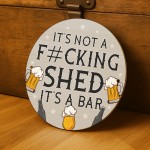 Novelty Shed Sign Funny Home Bar Sign Acrylic Garden Shed Garage Novelty Shed Sign Funny Home Bar Sign Acrylic Garden Shed Garage