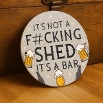 Novelty Shed Sign Funny Home Bar Sign Acrylic Garden Shed Garage Novelty Shed Sign Funny Home Bar Sign Acrylic Garden Shed Garage