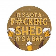 Rude Shed Sign Funny Home Bar Sign Acrylic Garden Shed Garage