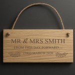 Personalised Mr & Mrs Wedding Sign Engraved Wood Plaque Personalised Mr & Mrs Wedding Sign Engraved Wood Plaque