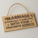 Funny Marriage Sign Favourite Weirdo Engraved Wooden Plaque Funny Marriage Sign Favourite Weirdo Engraved Wooden Plaque