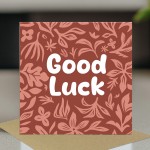 Good Luck Card Encouragement Exams New Job Success Driving Test 