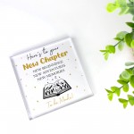 New Chapter Freestanding Plaque Congratulations New Job Leaving 