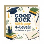 Good Luck With A-levels Card Exam Encouragement Card For Student Good Luck With A-levels Card Exam Encouragement Card For Student
