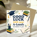 Good Luck With A-levels Card Exam Encouragement Card For Student Good Luck With A-levels Card Exam Encouragement Card For Student
