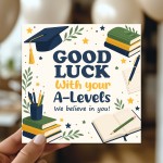 Good Luck With A-levels Card Exam Encouragement Card For Student Good Luck With A-levels Card Exam Encouragement Card For Student