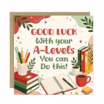 Good Luck A-Level Exams Card A Level Encouragement Cards Good Luck A-Level Exams Card A Level Encouragement Cards