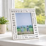 Friendship Gift Bestie Photo Frame BFF Picture Frame 7x5 Frame Friendship Gift Bestie Photo Frame BFF Picture Frame 7x5 Frame