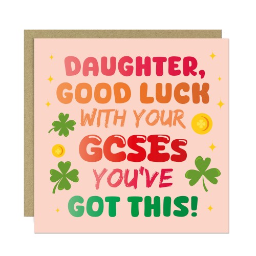 Good Luck GCSEs Card For Daughter You've Got This Card Good Luck GCSEs Card For Daughter You've Got This Card