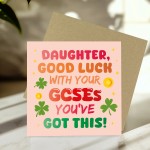 Good Luck GCSEs Card For Daughter You've Got This Card Good Luck GCSEs Card For Daughter You've Got This Card