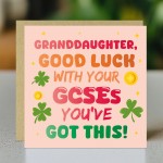 Good Luck GCSEs Card For Granddaughter You've Got This Card