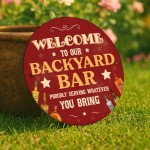 Bar Signs For Home Bar Welcome To The Backyard Bar Sign Bar Signs For Home Bar Welcome To The Backyard Bar Sign