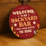 Bar Signs For Home Bar Welcome To The Backyard Bar Sign Bar Signs For Home Bar Welcome To The Backyard Bar Sign
