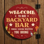 Bar Signs For Home Bar Welcome To The Backyard Bar Sign Bar Signs For Home Bar Welcome To The Backyard Bar Sign