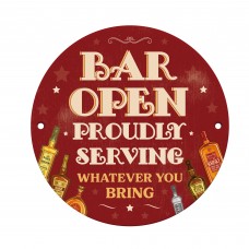 Novelty Bar Signs And Plaques Serving Whatever You Bring Funny
