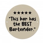 Home Bar Sign This Bar Has The Best Bartender Quote Home Bar Sign This Bar Has The Best Bartender Quote