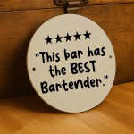 Home Bar Sign This Bar Has The Best Bartender Quote Home Bar Sign This Bar Has The Best Bartender Quote