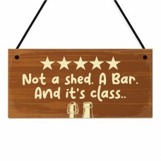 Funny Novelty Home Bar Decor Not A Shed A Bar Garden Sign