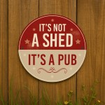 Funny Shed Sign Home Bar Sign Not A Shed Its A Pub Sign