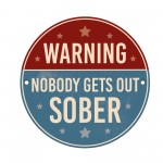 Funny Home Bar Sign Warning Nobody Gets Out Sober Sign Funny Home Bar Sign Warning Nobody Gets Out Sober Sign