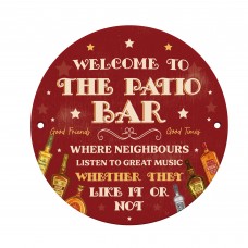 Humour Sign Funny Bar Sign Welcome To The Patio Bar Novelty