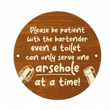 Rude Bar Sign For Home Bar Patient With Bartender Funny Man Cave