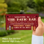 Funny Sign For Home Bar Welcome To The Patio Bar Garden Sign