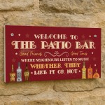 Funny Sign For Home Bar Welcome To The Patio Bar Garden Sign