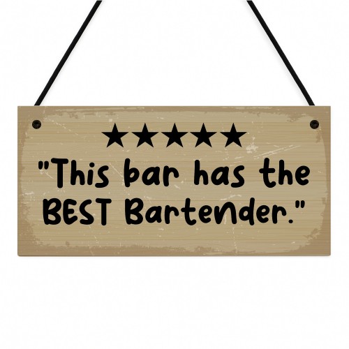 Funny Sign For Home Bar This Bar Has The Best Bartender Sign Funny Sign For Home Bar This Bar Has The Best Bartender Sign