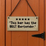 Funny Sign For Home Bar This Bar Has The Best Bartender Sign Funny Sign For Home Bar This Bar Has The Best Bartender Sign