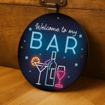 Welcome To My Bar Funny Home Bar Sign Neon Style Shed Sign