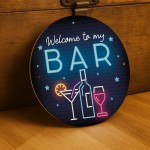 Welcome To My Bar Funny Home Bar Sign Neon Style Shed Sign