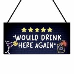 Funny Sign For Home Bar Neon Style Would Drink Here Again Sign Funny Sign For Home Bar Neon Style Would Drink Here Again Sign