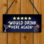 Funny Sign For Home Bar Neon Style Would Drink Here Again Sign Funny Sign For Home Bar Neon Style Would Drink Here Again Sign