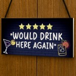 Funny Sign For Home Bar Neon Style Would Drink Here Again Sign Funny Sign For Home Bar Neon Style Would Drink Here Again Sign