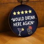 Funny Home Bar Sign Neon Style 5 Stars Would Drink Here Again