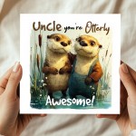 Uncle Birthday Card Cute Fathers Day Card Otterly Awesome Card Uncle Birthday Card Cute Fathers Day Card Otterly Awesome Card