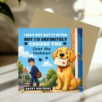 Funny Birthday Card for Dad from Dog Choose You Over the Postman Funny Birthday Card for Dad from Dog Choose You Over the Postman
