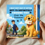 Funny Birthday Card for Dad from Dog Choose You Over the Postman Funny Birthday Card for Dad from Dog Choose You Over the Postman
