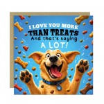 Funny Dad Card from Dog I Love You More Than Treats Hilarious Funny Dad Card from Dog I Love You More Than Treats Hilarious