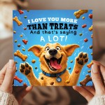 Funny Dad Card from Dog I Love You More Than Treats Hilarious Funny Dad Card from Dog I Love You More Than Treats Hilarious