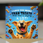 Funny Dad Card from Dog I Love You More Than Treats Hilarious Funny Dad Card from Dog I Love You More Than Treats Hilarious