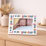 Present For Grandad For Birthday Fathers Day I Love My Grandad Present For Grandad For Birthday Fathers Day I Love My Grandad