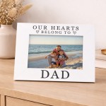 Gift For Dad Hearts Belong To Dad Photo Frame Dad Gift Idea Gift For Dad Hearts Belong To Dad Photo Frame Dad Gift Idea