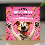 Dog Mum Birthday Card From The Dog Funny Humorous Birthday Cards