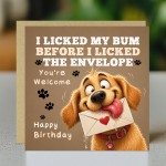 Funny Birthday Card From The Dog Amusing Birthday Cards Funny Birthday Card From The Dog Amusing Birthday Cards