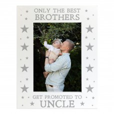 Only The Best Brothers Get Promoted To Uncle Photo Frame