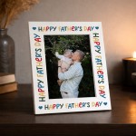 Happy Fathers Day Photo Frame Gift For Dad Grandad Uncle