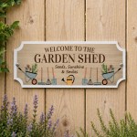 Garden Sign for Outside Welcome To The Garden Shed Sign Garden Sign for Outside Welcome To The Garden Shed Sign