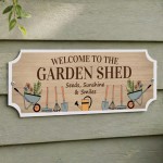 Garden Sign for Outside Welcome To The Garden Shed Sign Garden Sign for Outside Welcome To The Garden Shed Sign